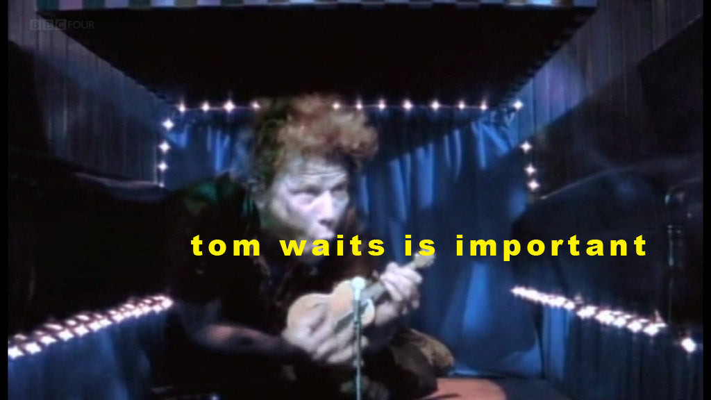 Tom Waits is one of the most original musicians of the last five decades.